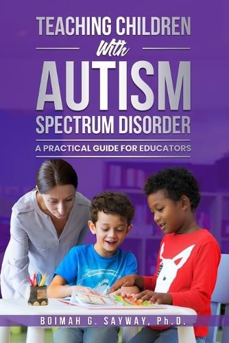 Cover image for Teaching Children with Autism Spectrum Disorder