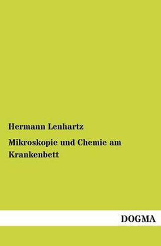 Cover image for Mikroskopie Und Chemie Am Krankenbett