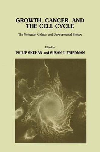 Cover image for Growth, Cancer, and the Cell Cycle: The Molecular, Cellular, and Developmental Biology