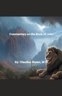 Cover image for Commentary on the Book of John