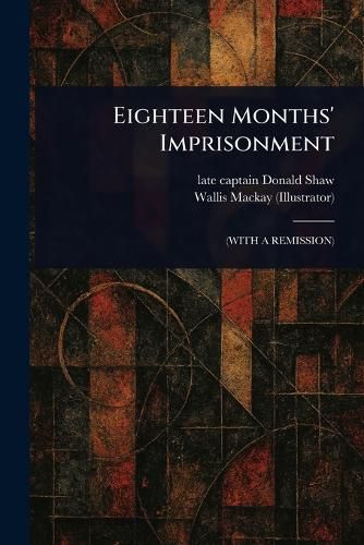 Cover image for Eighteen Months' Imprisonment