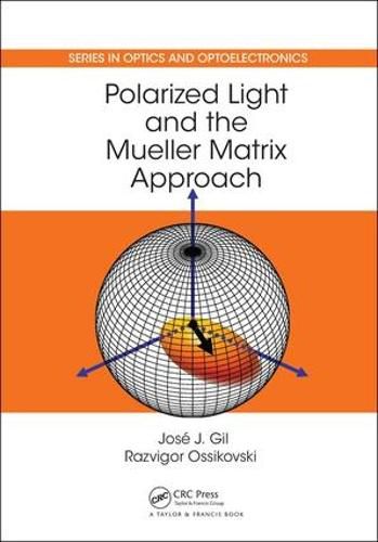 Cover image for Polarized Light and the Mueller Matrix Approach