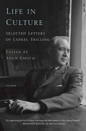 Life in Culture: Selected Letters of Lionel Trilling