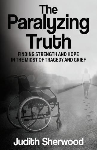 Cover image for The Paralyzing Truth