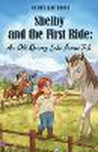 Cover image for Shelby and the First Ride