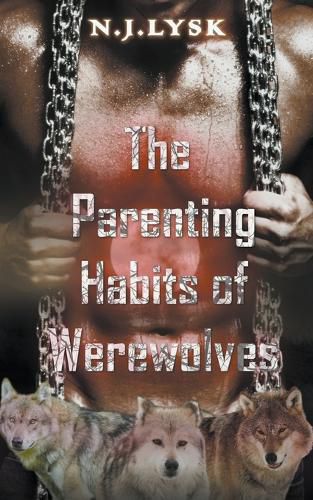 Cover image for The Parenting Habits of Werewolves
