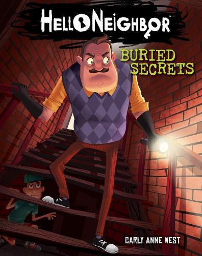 Cover image for Buried Secrets (Hello Neighbor, Book 3)