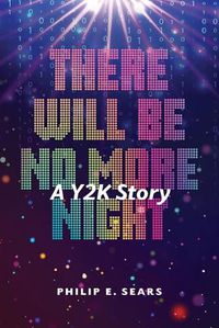 Cover image for There Will Be No More Night