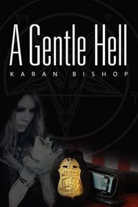 Cover image for A Gentle Hell