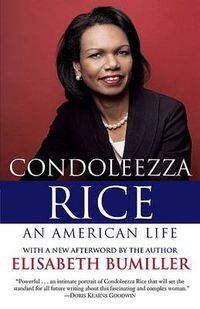 Cover image for Condoleezza Rice: An American Life: A Biography