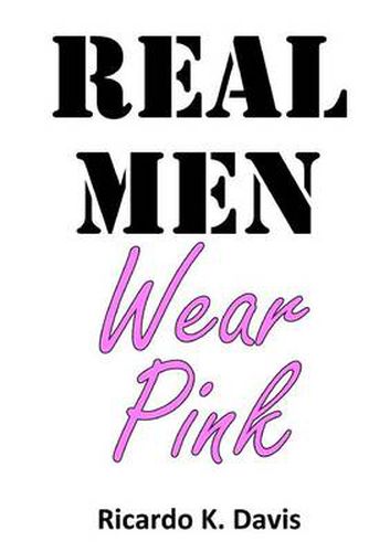 Cover image for Real Men Wear Pink