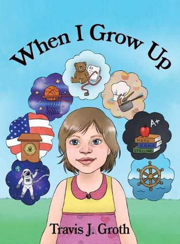 Cover image for When I Grow Up