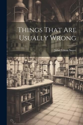 Cover image for Things That Are Usually Wrong