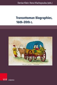 Cover image for Transottoman Biographies, 16th-20th C.