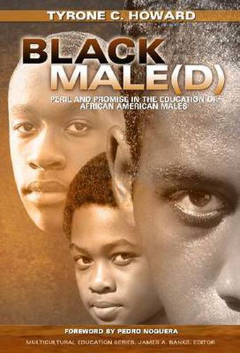 Black Male(d): Peril and Promise in the Education of African American Males