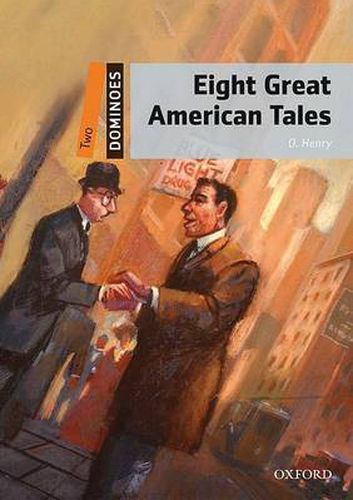 Cover image for Dominoes: Two: Eight Great American Tales