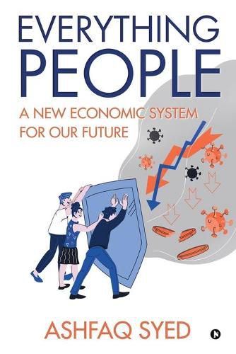 Cover image for Everything People: A New Economic System for our Future