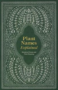 Cover image for Plant Names Explained