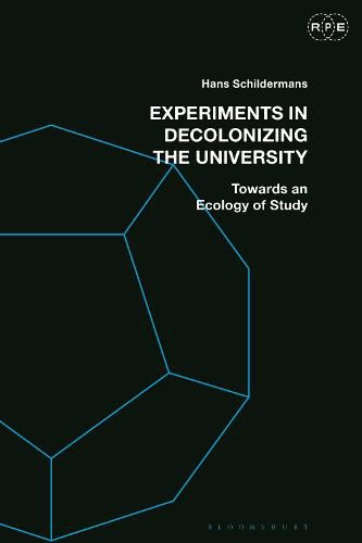 Cover image for Experiments in Decolonizing the University: Towards an Ecology of Study