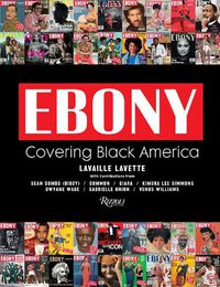 Cover image for Ebony: Covering the First 75 Years