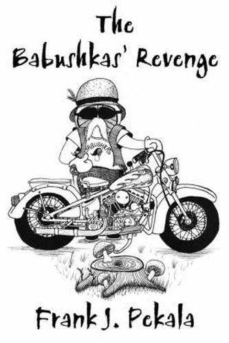 Cover image for The Babushkas' Revenge