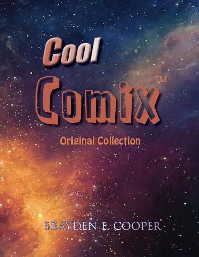 Cover image for Cool Comix: Original Collection