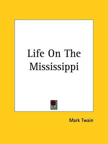 Cover image for Life On The Mississippi