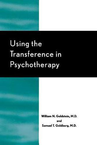 Cover image for Using the Transference in Psychotherapy