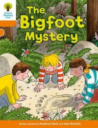 Cover image for Oxford Reading Tree Biff, Chip and Kipper Stories Decode and Develop: Level 6: The Bigfoot Mystery