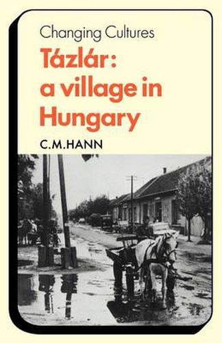 Cover image for Tazlar: A Village in Hungary