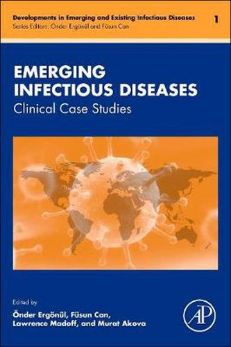 Cover image for Emerging Infectious Diseases: Clinical Case Studies