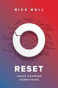 Cover image for Reset: Jesus Changes Everything