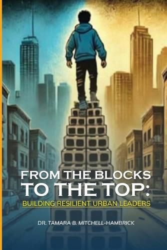 Cover image for From the blocks to the top