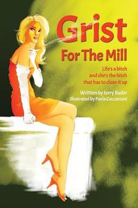 Cover image for Grist For The Mill