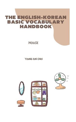 Cover image for The English-Korean Basic Vocabulary Handbook