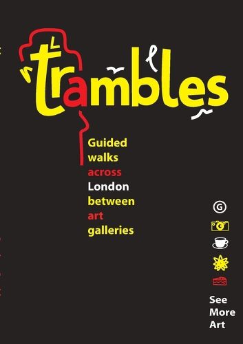 Cover image for Trambles - Guided walks across London between galleries