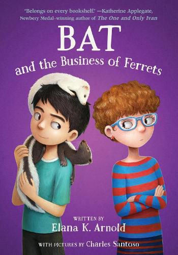 Cover image for Bat and the Business of Ferrets