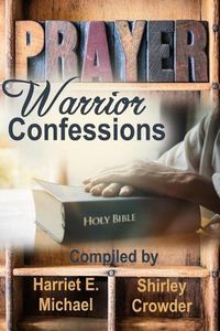Cover image for Prayer Warrior Confessions