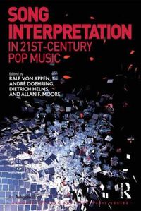 Cover image for Song Interpretation in 21st-Century Pop Music