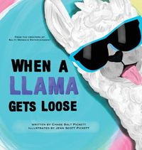 Cover image for When A Llama Gets Loose