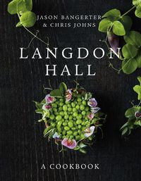 Cover image for Langdon Hall: A Cookbook