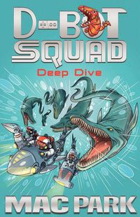 Cover image for Deep Dive: D-Bot Squad 6