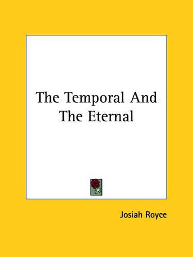 Cover image for The Temporal and the Eternal