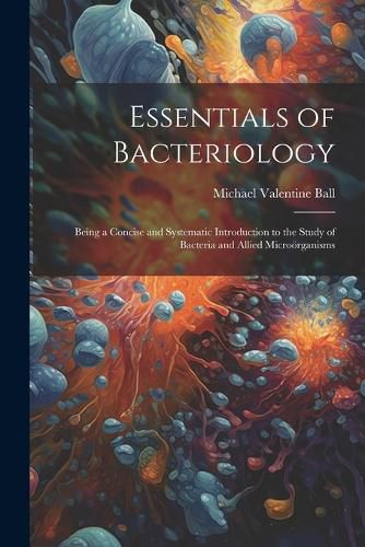 Essentials of Bacteriology