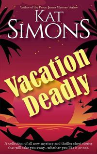 Cover image for Vacation Deadlly