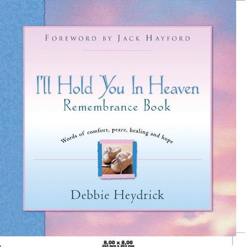 Cover image for I'll Hold You In Heaven Remembrance Book