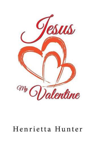 Cover image for Jesus My Valentine