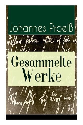 Gesammelte Werke: 31 Titel: Prosa und Lyrik: Katastrophen, Scheffel, Die neue Zeit, Durchs Fegefeuer zum Paradies, In der Schutzhutte, Adolf Strodtmann todt, August Junkermann als Reuter-Darsteller...