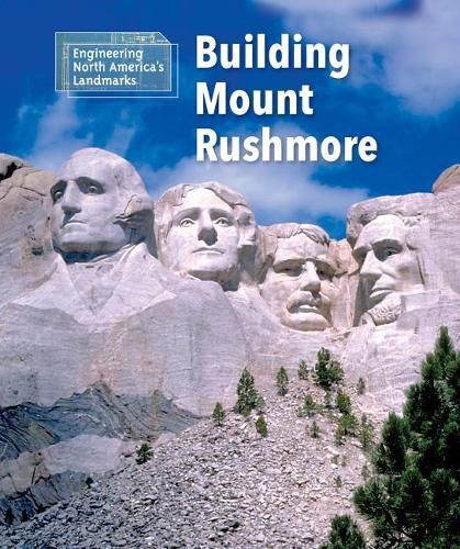 Building Mount Rushmore