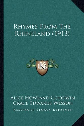 Rhymes from the Rhineland (1913)